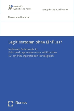 Abbildung von Ondarza | Legitimatoren ohne Einfluss? | 1. Auflage | 2012 | 91 | beck-shop.de