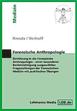 Abbildung von Kreutz / Verhoff | Forensische Anthropologie | 1. Auflage | 2002 | beck-shop.de