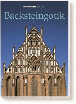 Abbildung von Pfotenhauer / Lixenfeld | Backsteingotik • Gebundene Ausgabe | 1. Auflage | 2011 | beck-shop.de