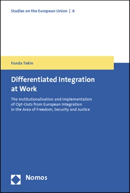 Abbildung von Tekin | Differentiated Integration at Work | 1. Auflage | 2012 | 6 | beck-shop.de