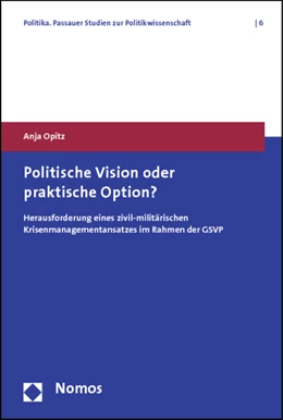 Abbildung von Opitz | Politische Vision oder praktische Option? | 1. Auflage | 2012 | 6 | beck-shop.de