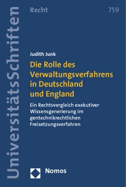 Abbildung von Junk | Die Rolle des Verwaltungsverfahrens in Deutschland und England | 1. Auflage | 2012 | 759 | beck-shop.de