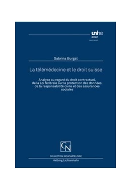 Abbildung von Burgat | La télémédecine et le droit suisse | 1. Auflage | 2012 | beck-shop.de