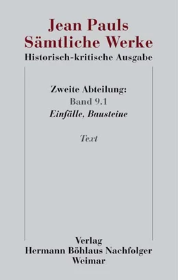 Abbildung von Pfotenhauer / Zaus | Jean Pauls Sämtliche Werke. Historisch-kritische Ausgabe | 1. Auflage | 2024 | beck-shop.de