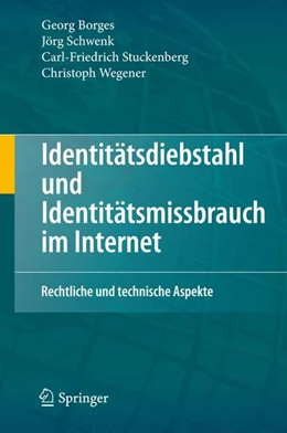 Abbildung von Borges / Schwenk | Identitätsdiebstahl und Identitätsmissbrauch im Internet | 1. Auflage | 2011 | beck-shop.de