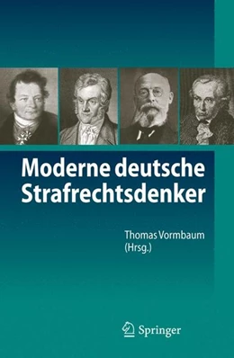 Abbildung von Vormbaum | Moderne deutsche Strafrechtsdenker | 1. Auflage | 2011 | beck-shop.de