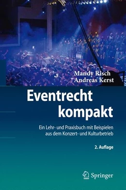 Abbildung von Risch / Kerst | Eventrecht kompakt | 2. Auflage | 2011 | beck-shop.de