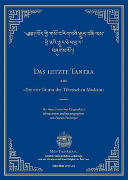 Abbildung von Ploberger | Das letzte Tantra der vier Tantras der tibetischen Medizin | 1. Auflage | 2015 | beck-shop.de