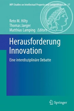 Abbildung von Hilty / Jaeger | Herausforderung Innovation | 1. Auflage | 2011 | beck-shop.de