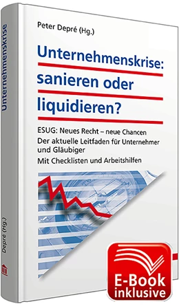Abbildung von Depré (Hrsg.) | Unternehmenskrise: Sanieren oder Liquidieren? | 1. Auflage | 2012 | beck-shop.de