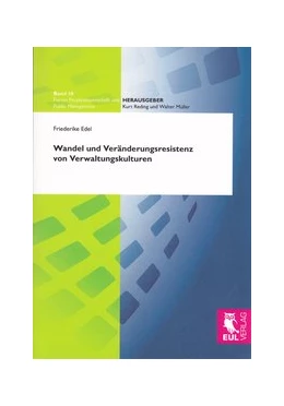 Abbildung von Edel | Wandel und Veränderungsresistenz von Verwaltungskulturen | 1. Auflage | 2011 | 10 | beck-shop.de