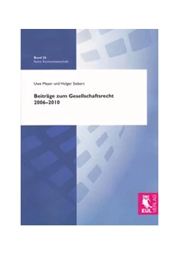Abbildung von Meyer / Siebert | Beiträge zum Gesellschaftsrecht 2006-2010 | 1. Auflage | 2011 | 26 | beck-shop.de