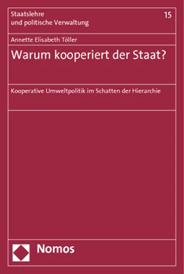 Abbildung von Töller | Warum kooperiert der Staat? | 1. Auflage | 2012 | 15 | beck-shop.de