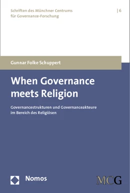 Abbildung von Schuppert | When Governance meets Religion | 1. Auflage | 2012 | 6 | beck-shop.de