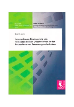 Abbildung von Jacobs | Internationale Besteuerung von mittelständischen Unternehmen in der Rechtsform von Personengesellschaften | 1. Auflage | 2011 | 314 | beck-shop.de