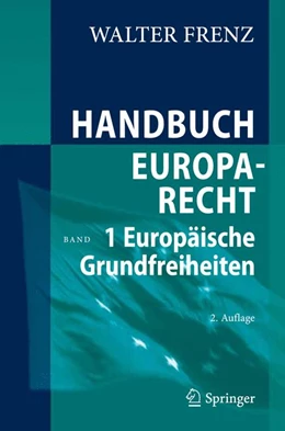 Abbildung von Frenz | Handbuch Europarecht | 2. Auflage | | beck-shop.de