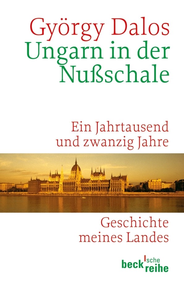 Cover: Dalos, György, Ungarn in der Nußschale
