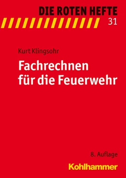 Abbildung von Klingsohr | Fachrechnen für die Feuerwehr | 1. Auflage | 2011 | 31 | beck-shop.de