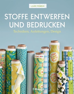 Abbildung von Wisbrun | Stoffe entwerfen und bedrucken | 1. Auflage | 2012 | beck-shop.de