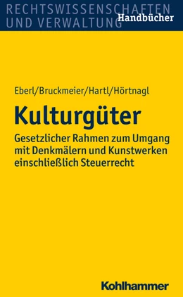 Abbildung von Eberl / Bruckmeier | Kulturgüter | 1. Auflage | 2015 | beck-shop.de