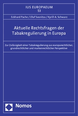 Abbildung von Pache / Schwarz | Aktuelle Rechtsfragen der Tabakregulierung in Europa | 1. Auflage | 2012 | 53 | beck-shop.de