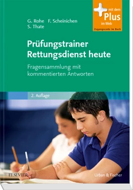 Abbildung von Rohe / Scheinichen | Prüfungstrainer Rettungsdienst heute | 2. Auflage | 2012 | beck-shop.de