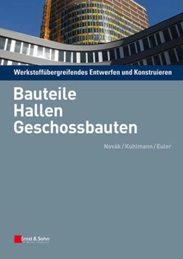 Abbildung von Novák / Kuhlmann | Set: Werkstoffübergreifendes Entwerfen und Konstruieren | 1. Auflage | 2025 | beck-shop.de