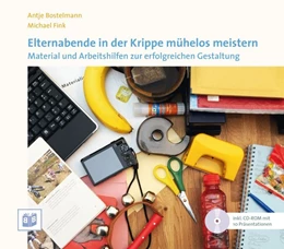 Abbildung von Bostelmann / Fink | Elternabende in der Krippe mühelos meistern | 1. Auflage | 2014 | beck-shop.de