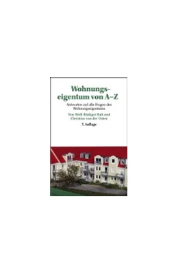 Abbildung von Bub / von der Osten | Wohnungseigentum von A-Z | 7. Auflage | 2004 | 5054 | beck-shop.de