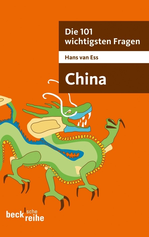 Cover: Van Ess, Hans, Die 101 wichtigsten Fragen - China