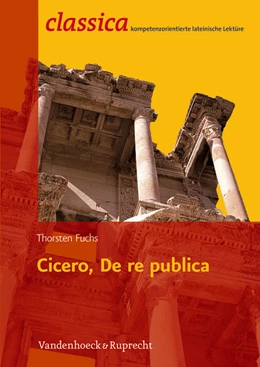 Abbildung von Fuchs | Cicero, De re publica | 1. Auflage | 2013 | beck-shop.de