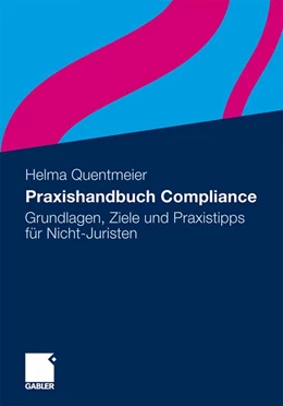 Abbildung von Quentmeier | Praxishandbuch Compliance | 1. Auflage | 2011 | beck-shop.de