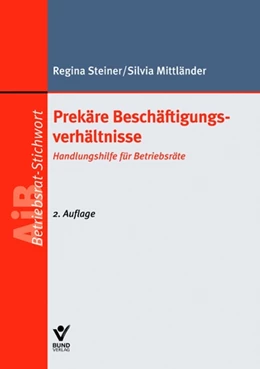 Abbildung von Steiner / Mittländer | Prekäre Beschäftigungsverhältnisse | 2. Auflage | 2012 | beck-shop.de