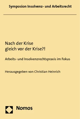 Abbildung von Heinrich | Nach der Krise gleich vor der Krise?! | 1. Auflage | 2012 | beck-shop.de