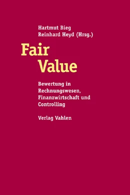 Abbildung von Bieg / Heyd | Fair Value | 1. Auflage | 2005 | beck-shop.de