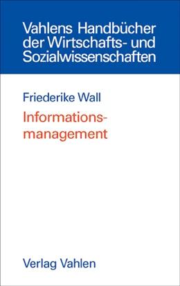 Abbildung von Wall | Informationsmanagement | 1. Auflage | 2006 | beck-shop.de