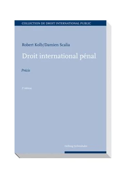 Abbildung von Kolb / Scalia | Droit international pénal | 1. Auflage | 2012 | beck-shop.de