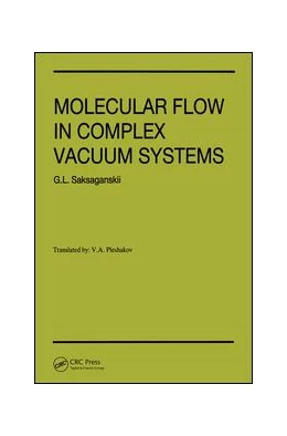 Abbildung von Saksaganskii | Molecular Flow Complex Vaccum Systems | 1. Auflage | 2018 | beck-shop.de