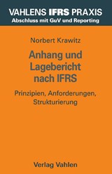 Abbildung von Krawitz | Anhang und Lagebericht nach IFRS - Prinzipien, Anforderungen, Strukturierung | 2005 | beck-shop.de