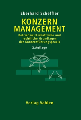 Abbildung von Scheffler | Konzernmanagement | 2. Auflage | 2005 | beck-shop.de
