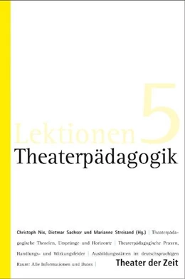 Abbildung von Nix / Sachser | Theaterpädagogik | 1. Auflage | 2012 | beck-shop.de