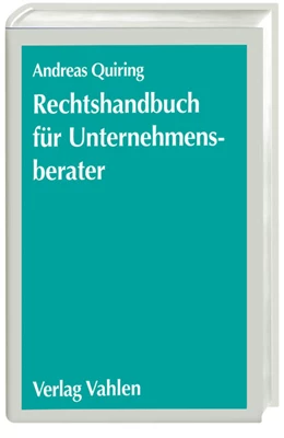 Abbildung von Quiring | Rechtshandbuch für Unternehmensberater | 1. Auflage | 2005 | beck-shop.de