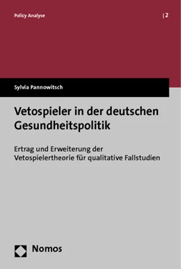 Abbildung von Pannowitsch | Vetospieler in der deutschen Gesundheitspolitik | 1. Auflage | 2012 | 2 | beck-shop.de