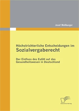Abbildung von Moßburger | Höchstrichterliche Entscheidungen im Sozialvergaberecht | 1. Auflage | 2012 | beck-shop.de